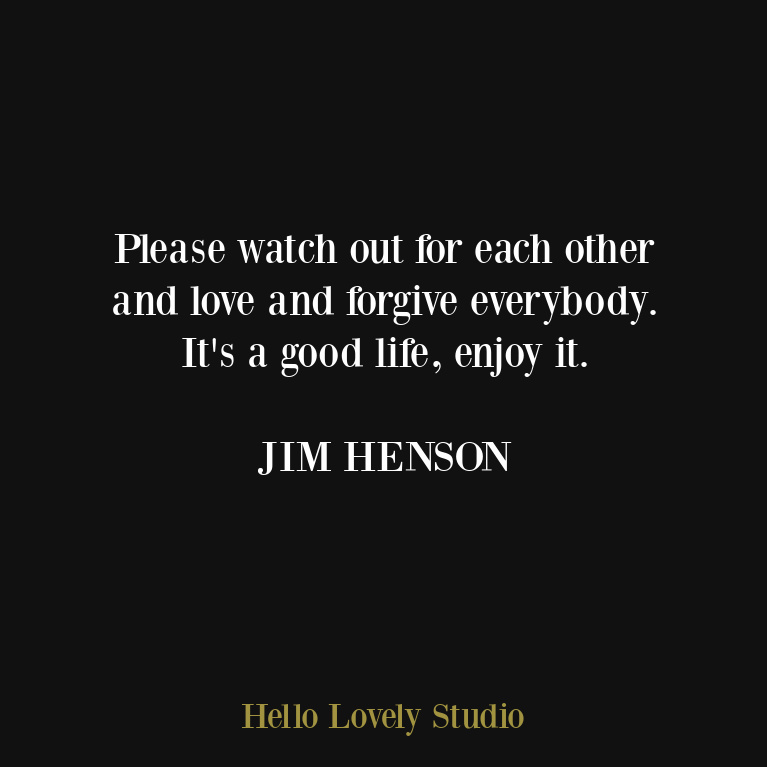 Inspirational quote from Jim Henson on Hello Lovely Studio.
