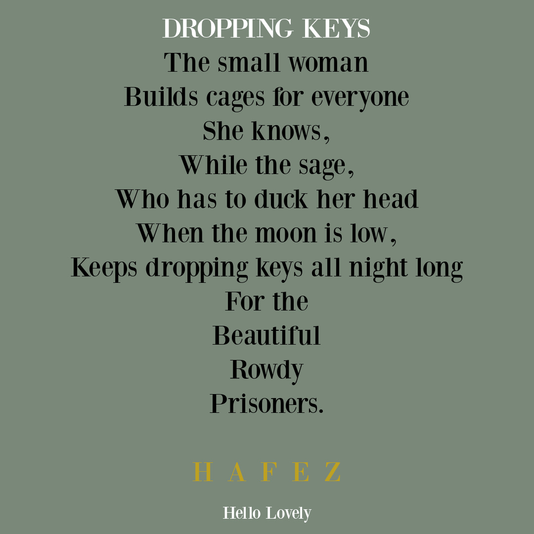 Hafez poetry quote on Hello Lovely Studio about emancipation. #feministquotes #hafiz