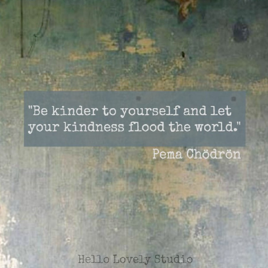 Pema Chodron kindness quote on Hello Lovely Studio. #pemachodron