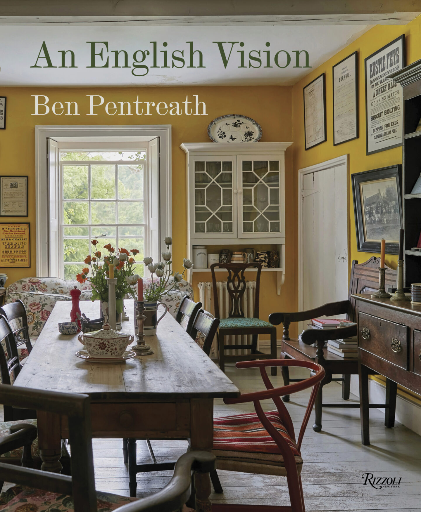 AN ENGLISH VISION: Traditional Architecture and Decoration for Today by Ben Pentreath (Rizzoli, 2024) book cover image